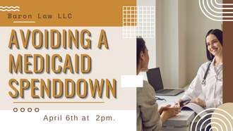 Avoiding a Medicaid Spendown